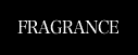 Fragrance